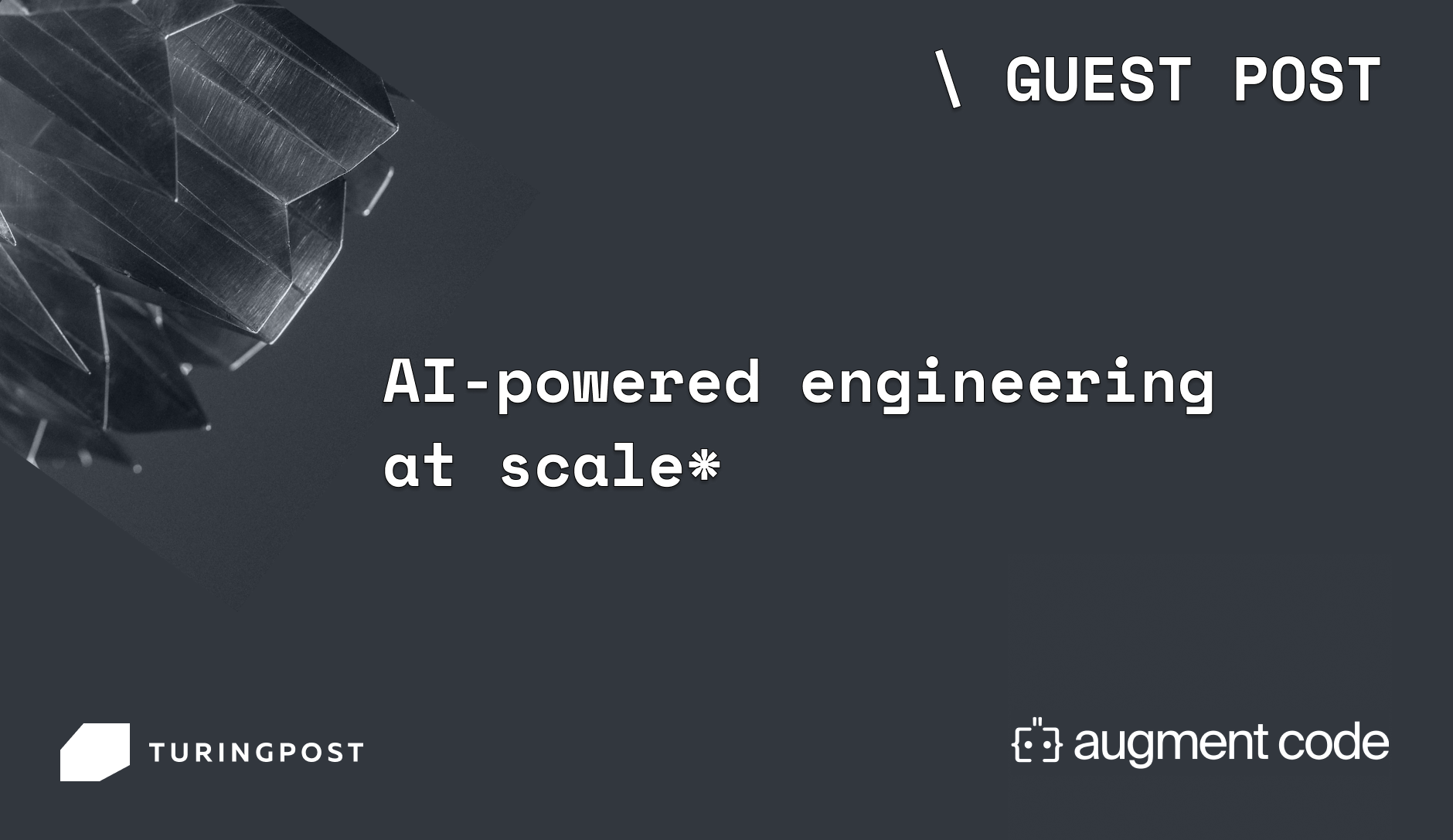 Guest Post: AI-powered engineering at scale*