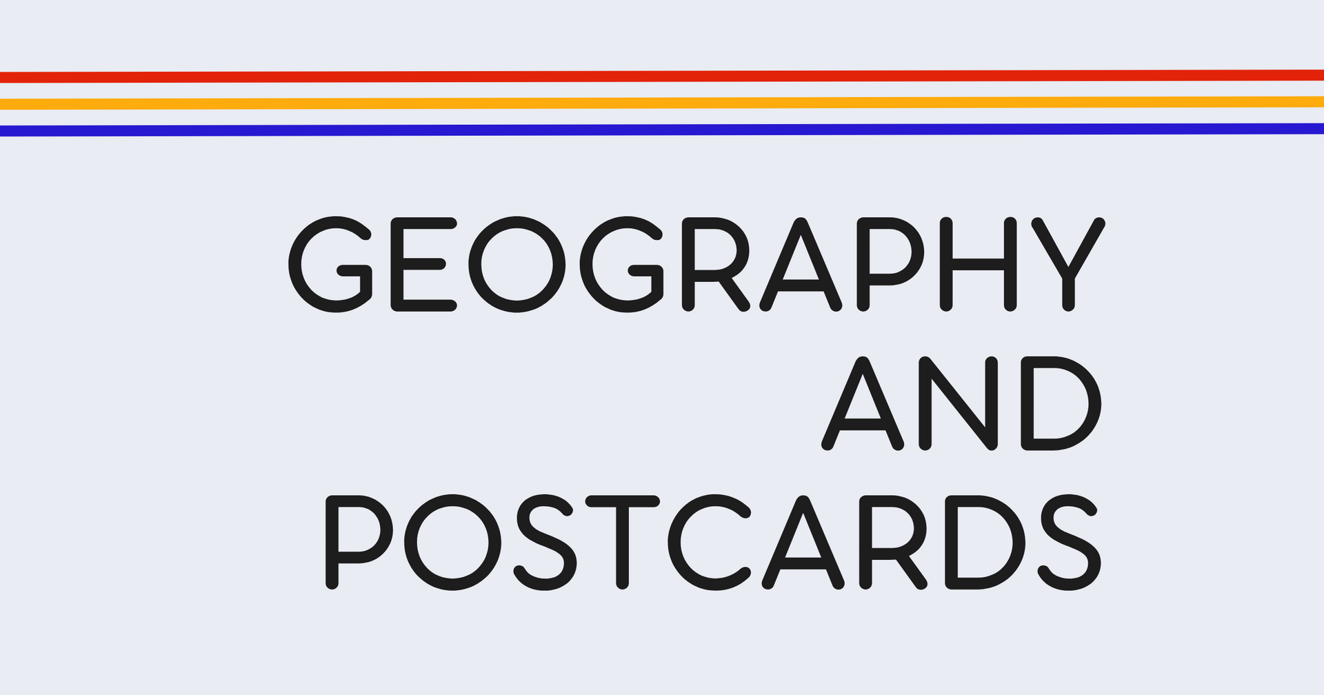 Teaching Geography Through Postcards