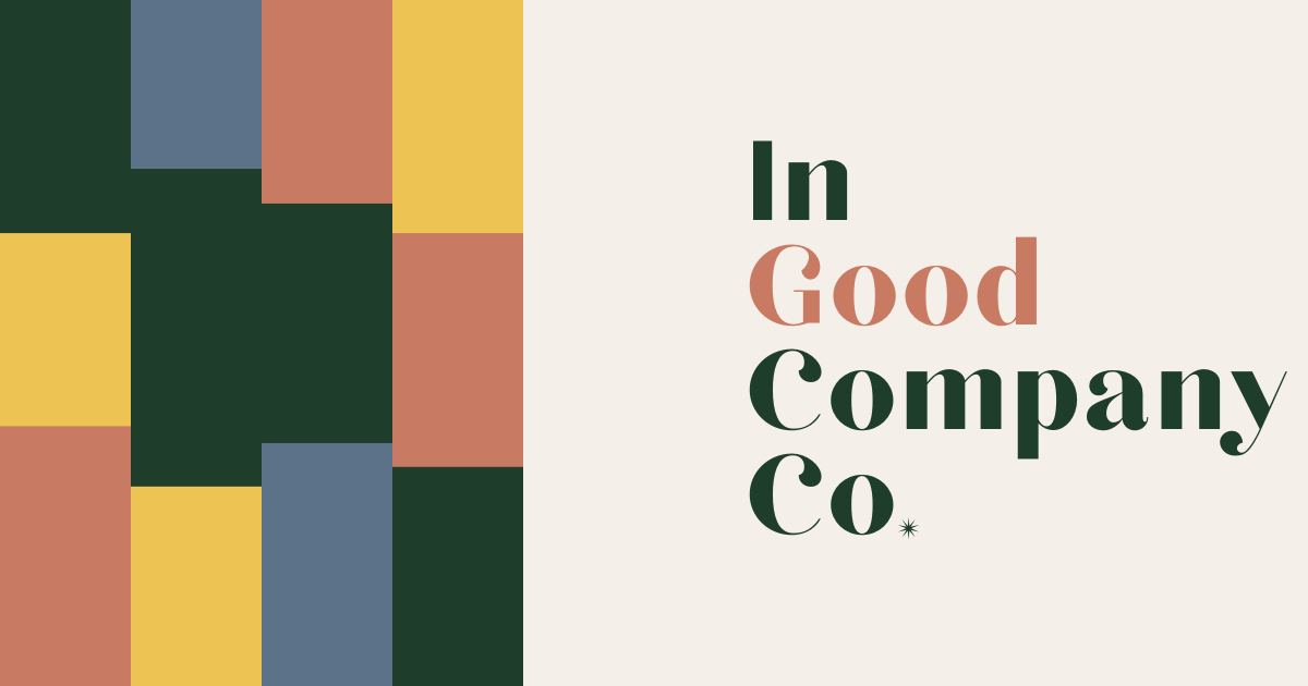 In Good Company Co. — Studio Notes