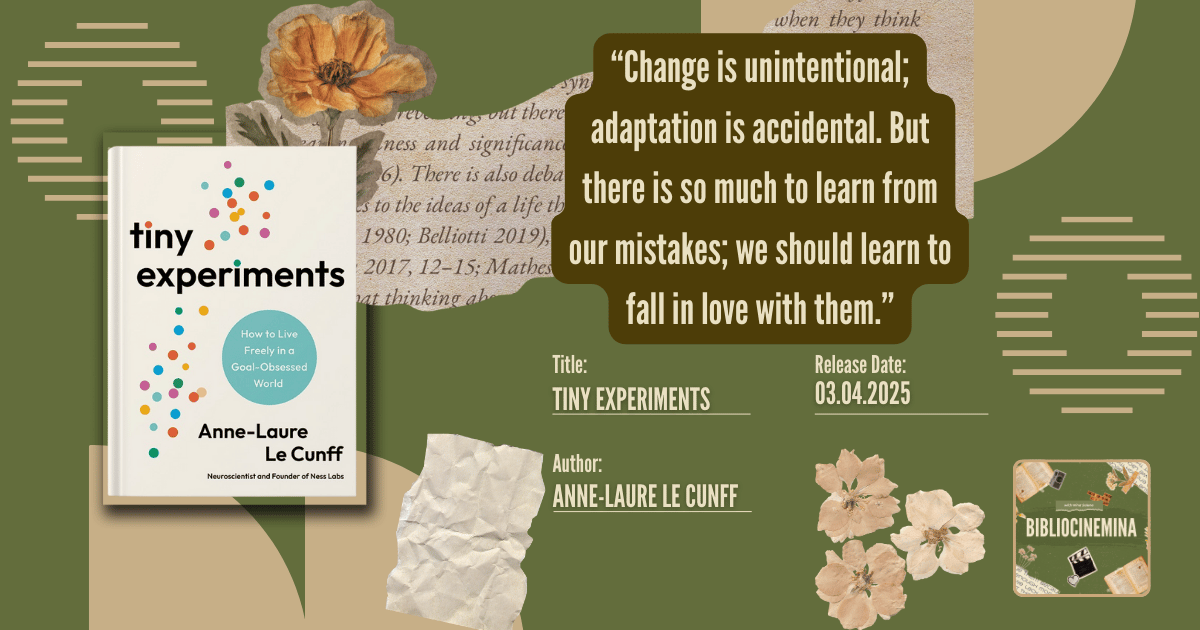 Tiny Experiments: Follow Your Curiosity to Live an Experimental Life