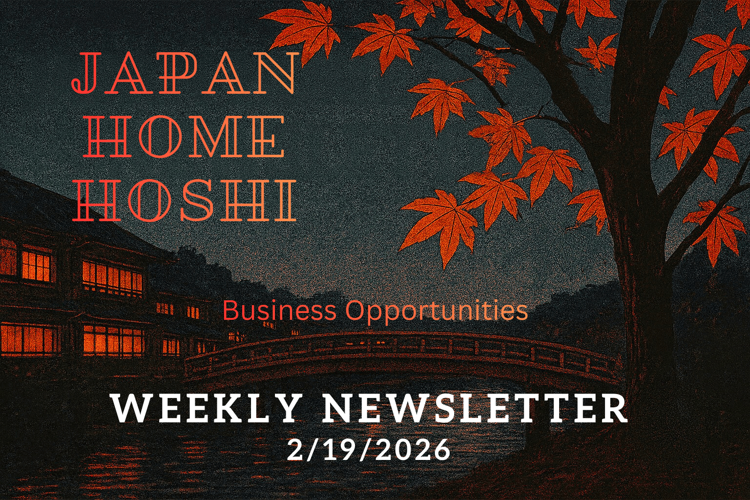 Japan Home Hoshi Newsletter