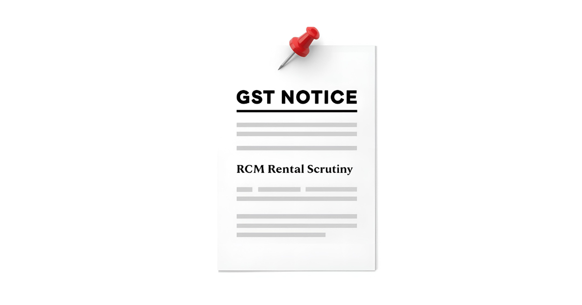 Rental RCM Notice Under GST