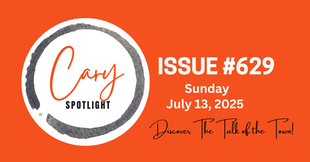 Cary Spotlight (Travel + Discover Edition): Issue #629