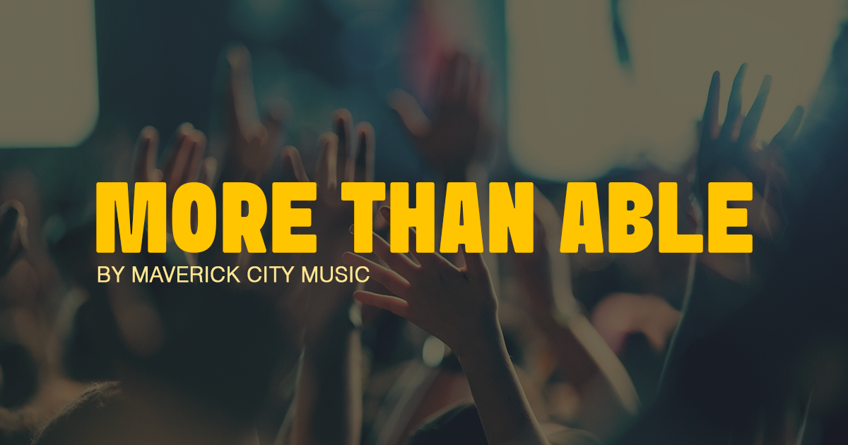 God is More than Able Unless...