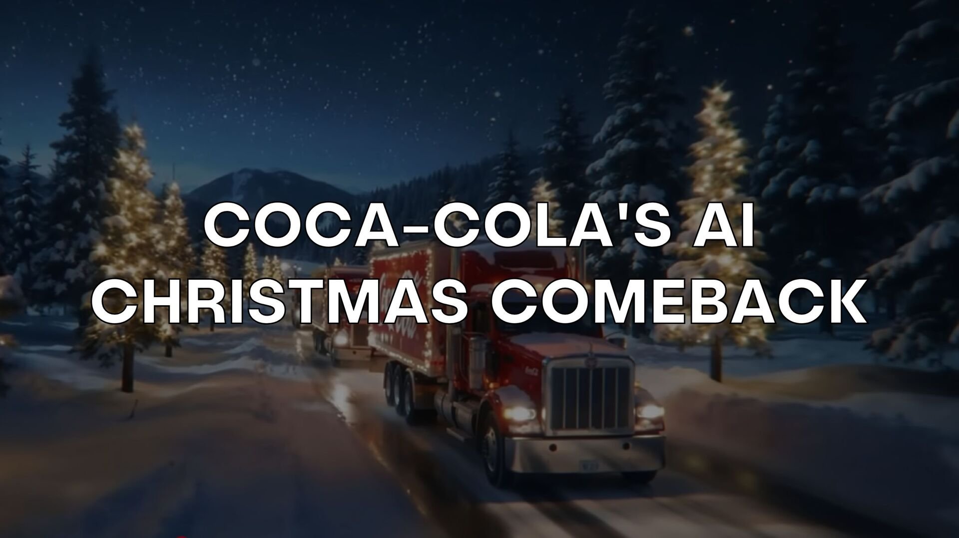 🎄 Coca-Cola’s AI Christmas Comeback