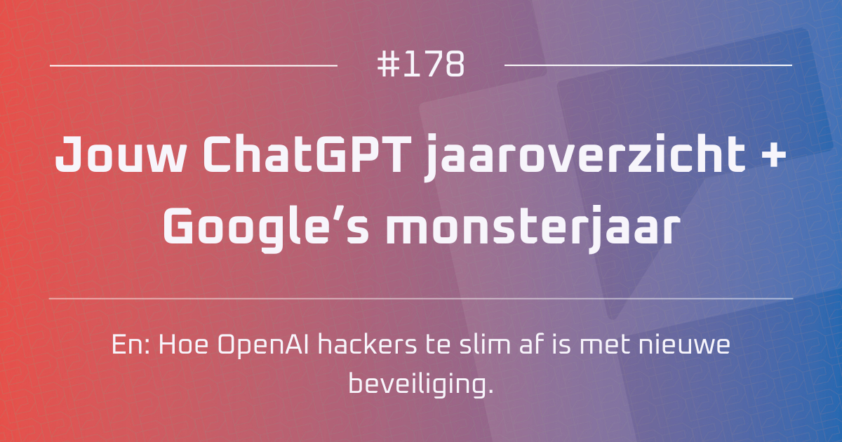 AI #178 | Jouw ChatGPT jaaroverzicht + Google’s monsterjaar