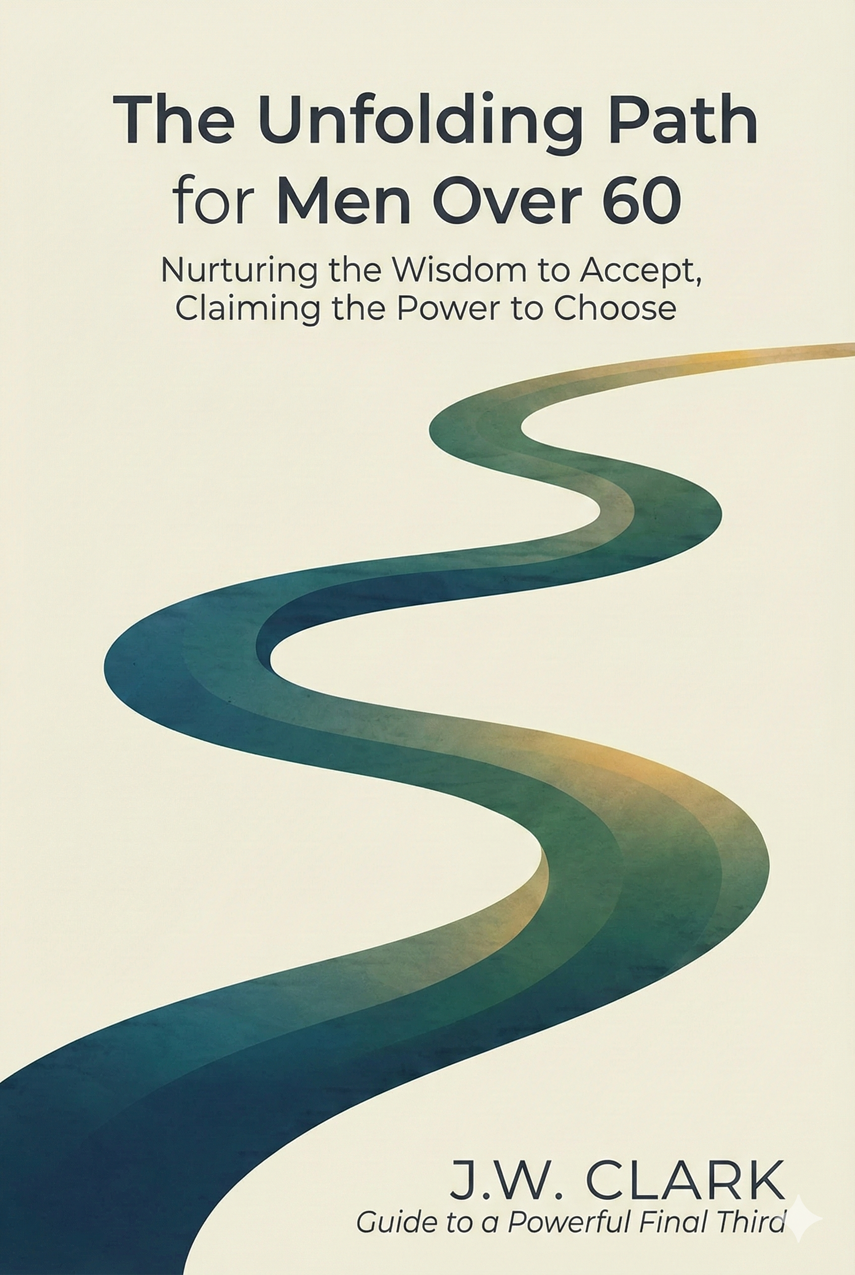 Book Introduction:The Unfolding Path for Men Over 60
