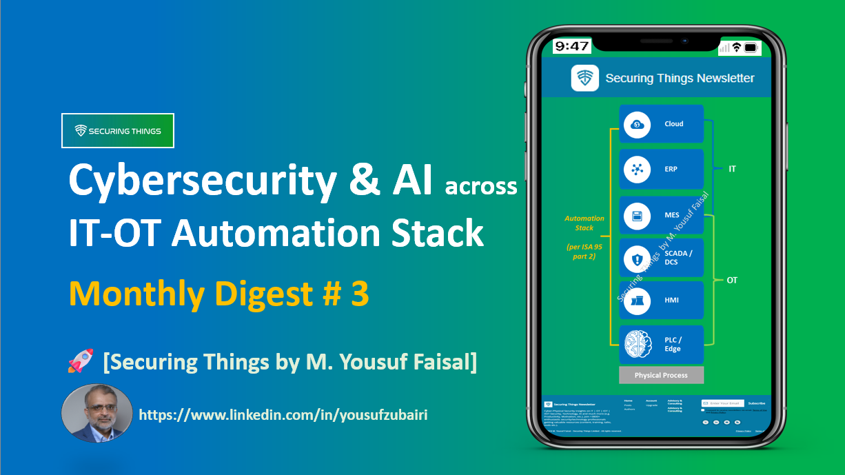Cybersecurity and AI Across IT-OT Automation Stack - Monthly Digest # 3