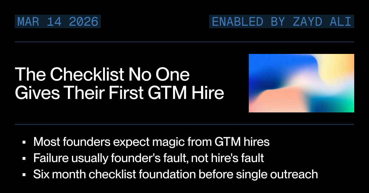 The Checklist No One Gives Their First GTM Hire
