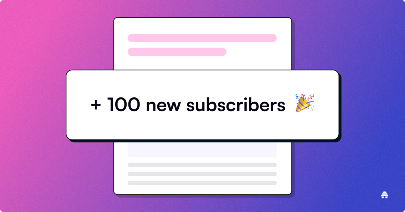 10 Proven Ways To Get Your First 100 Email Subscribers (An In-Depth Guide)