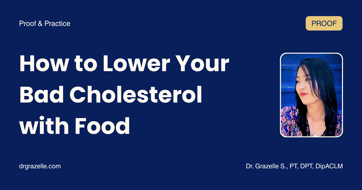 How to Lower Your Bad Cholesterol (LDL)with Food