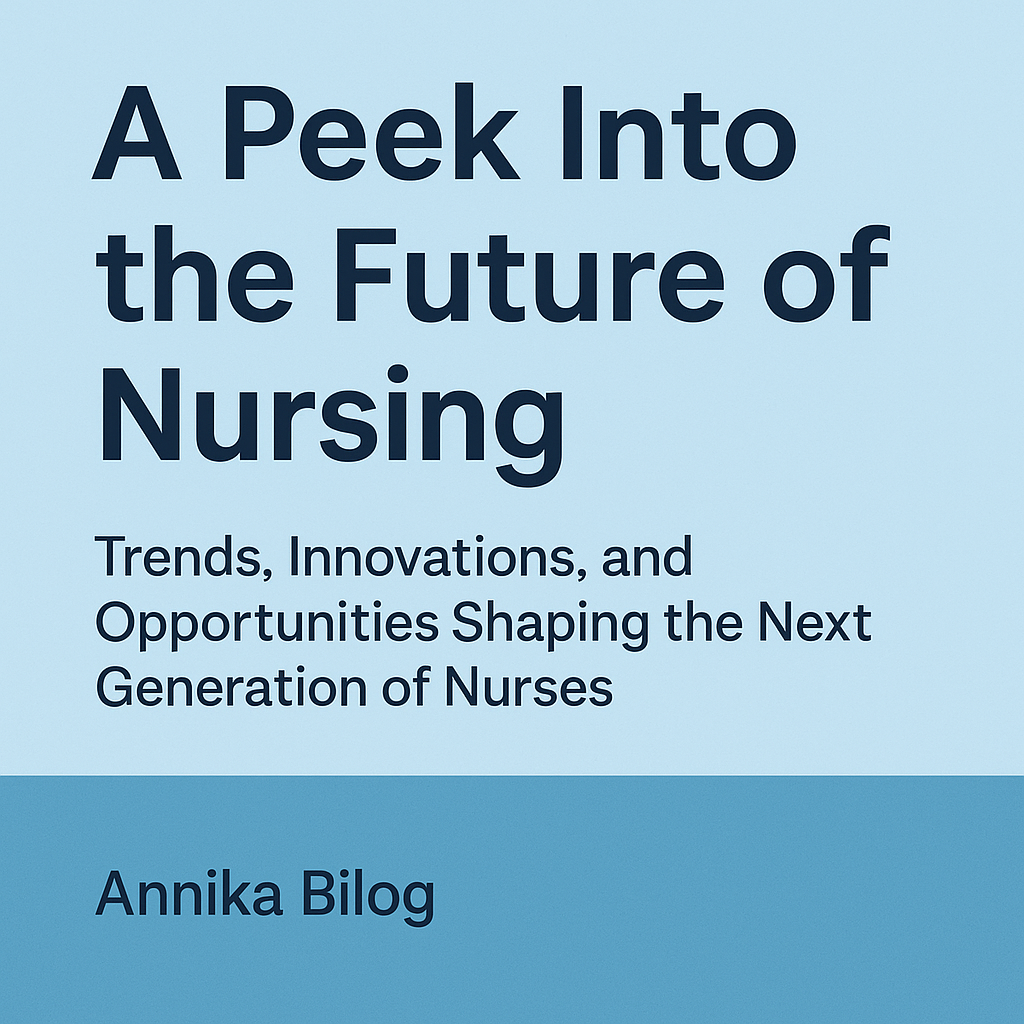 A Peek Into the Future of Nursing