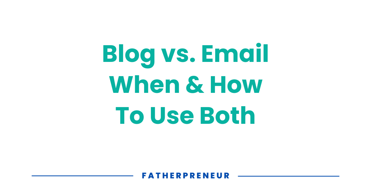 Blog vs. Email: When To Use Each