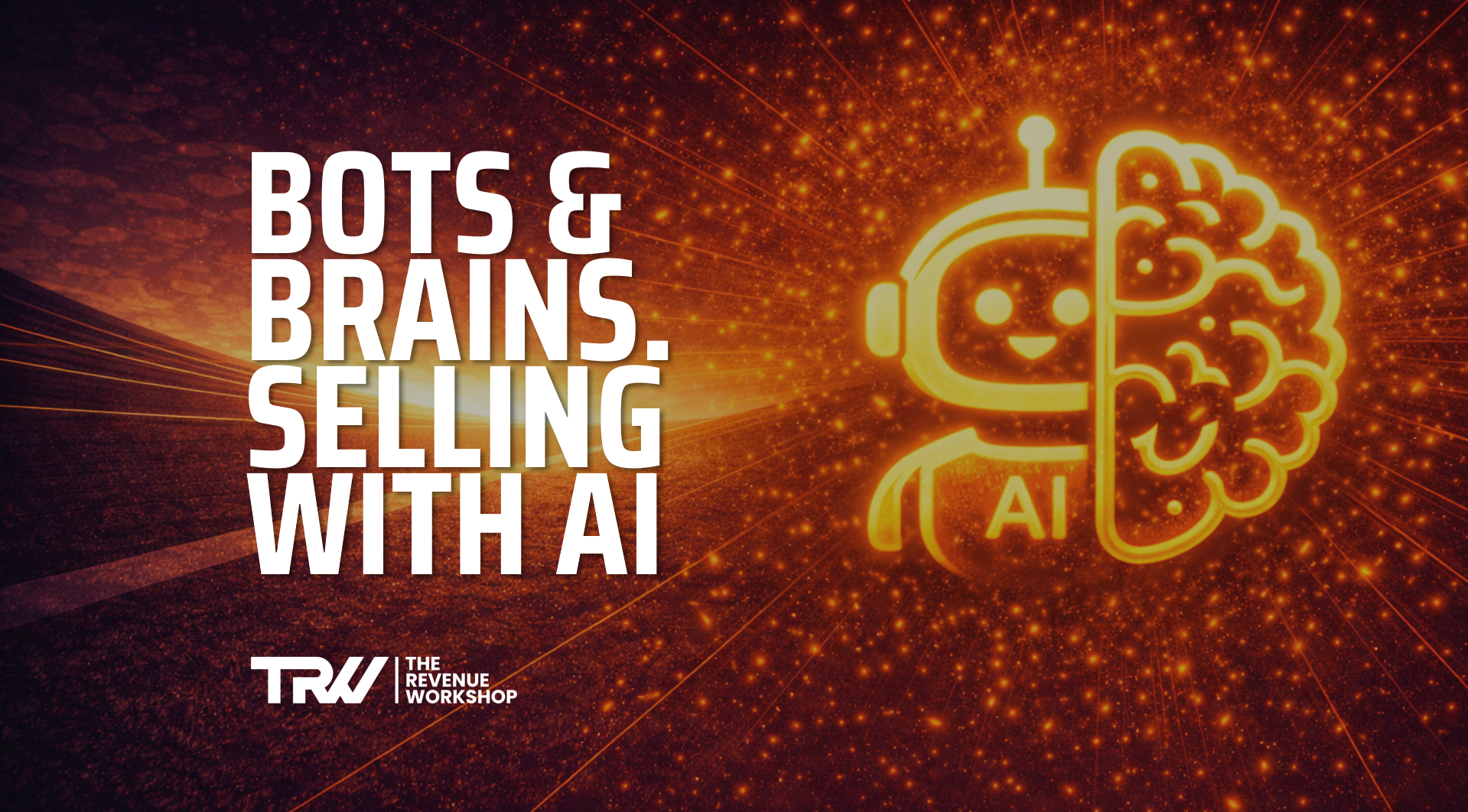Bots & Brains: Supercharging Sales Teams with AI