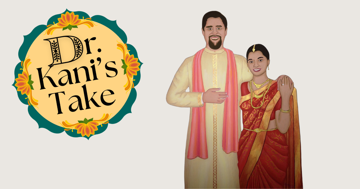 Dr. Kani’s Take: The taboo of marrying outside the culture