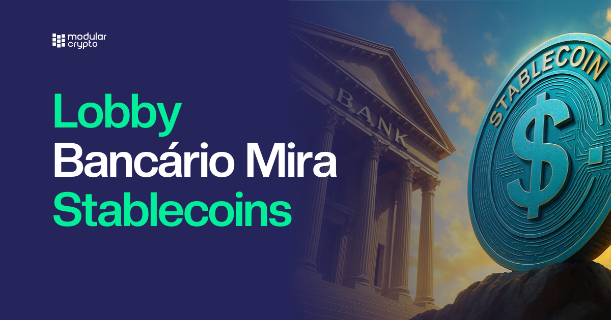 🔲 Lobby Bancário Mira Stablecoins