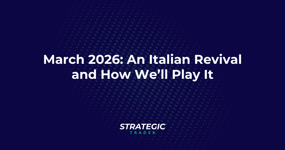 An Italian Revival and How We’ll Play It