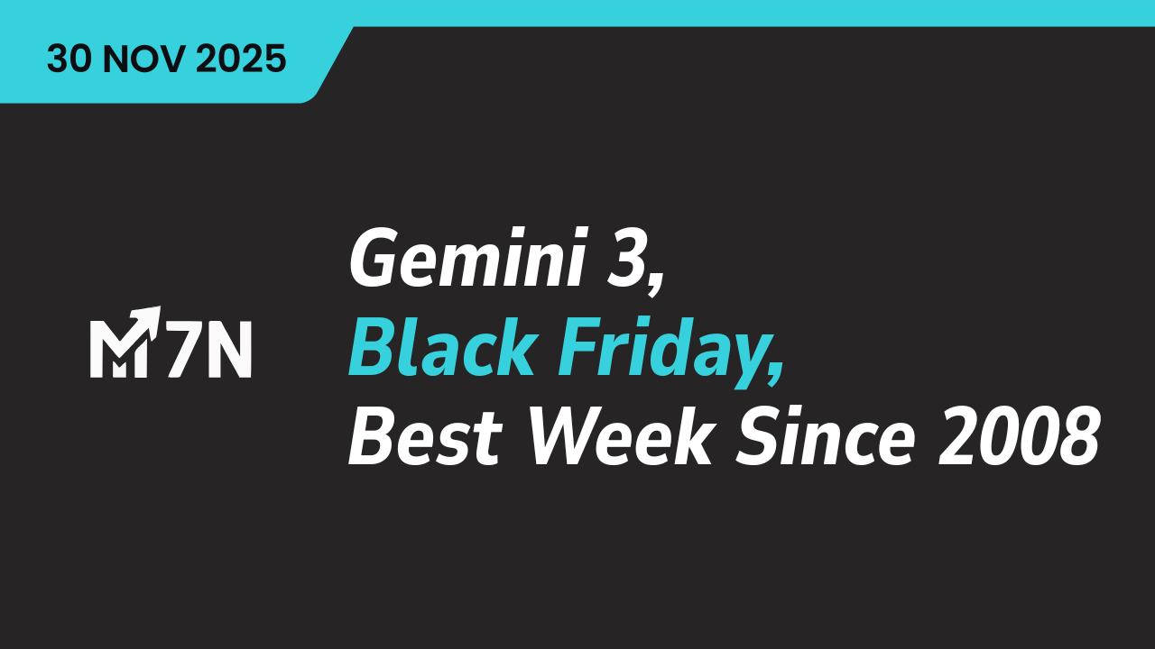 Gemini 3, Black Friday, and the Best Thanksgiving Week Since 2008