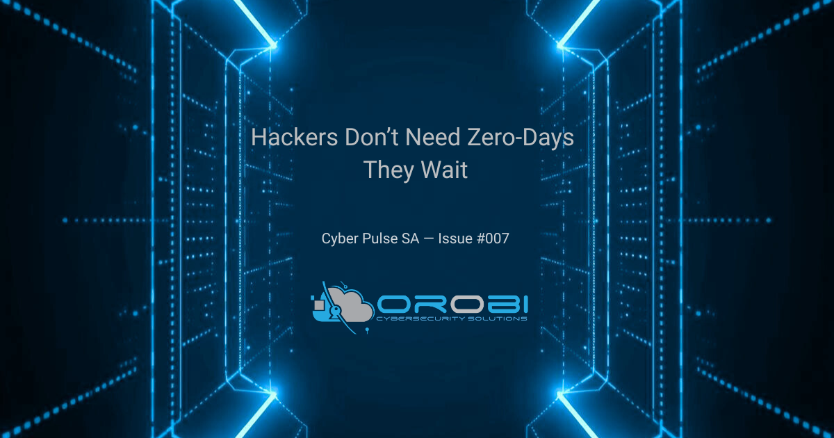Orobi | Cyber Pulse: Issue #007