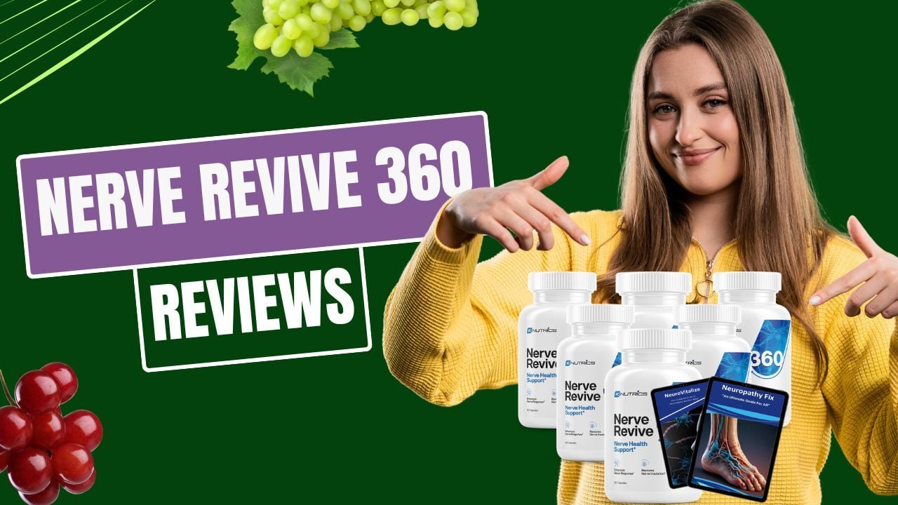 What is Nerve Revive 360? An In-Depth Look at the Ingredients