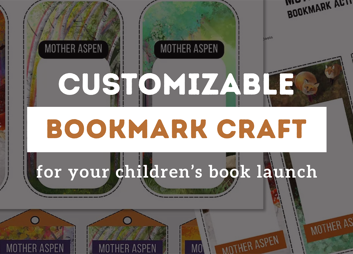 Customize A Bookmark Activity for Your Kid's Book Launch Event!