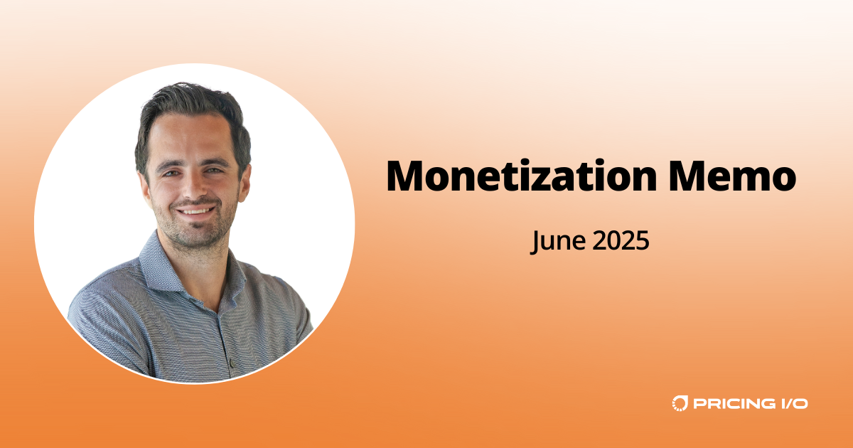 Monetization Memo - June 2025