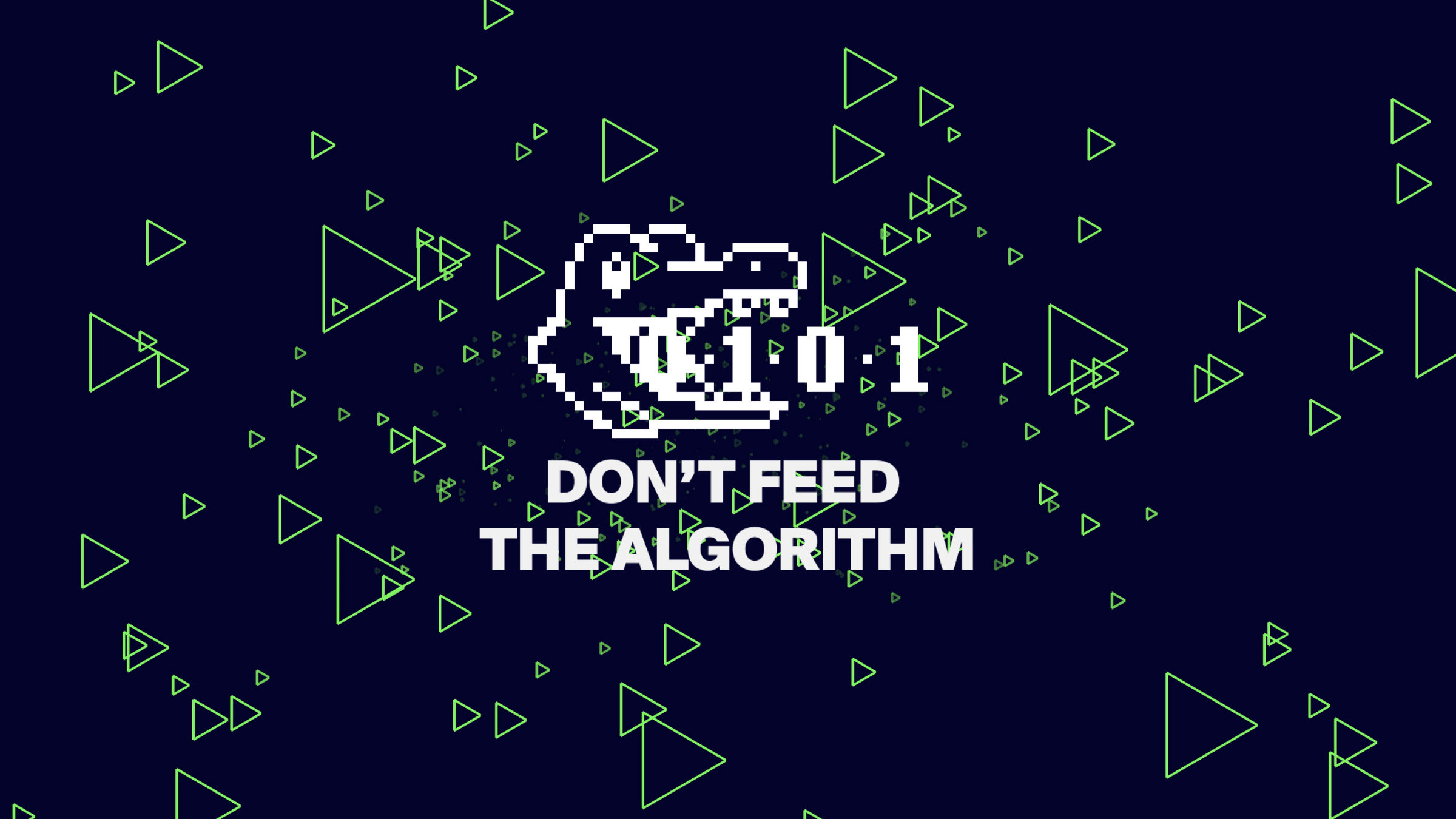 Don't Feed The Algorithm: Issue 044