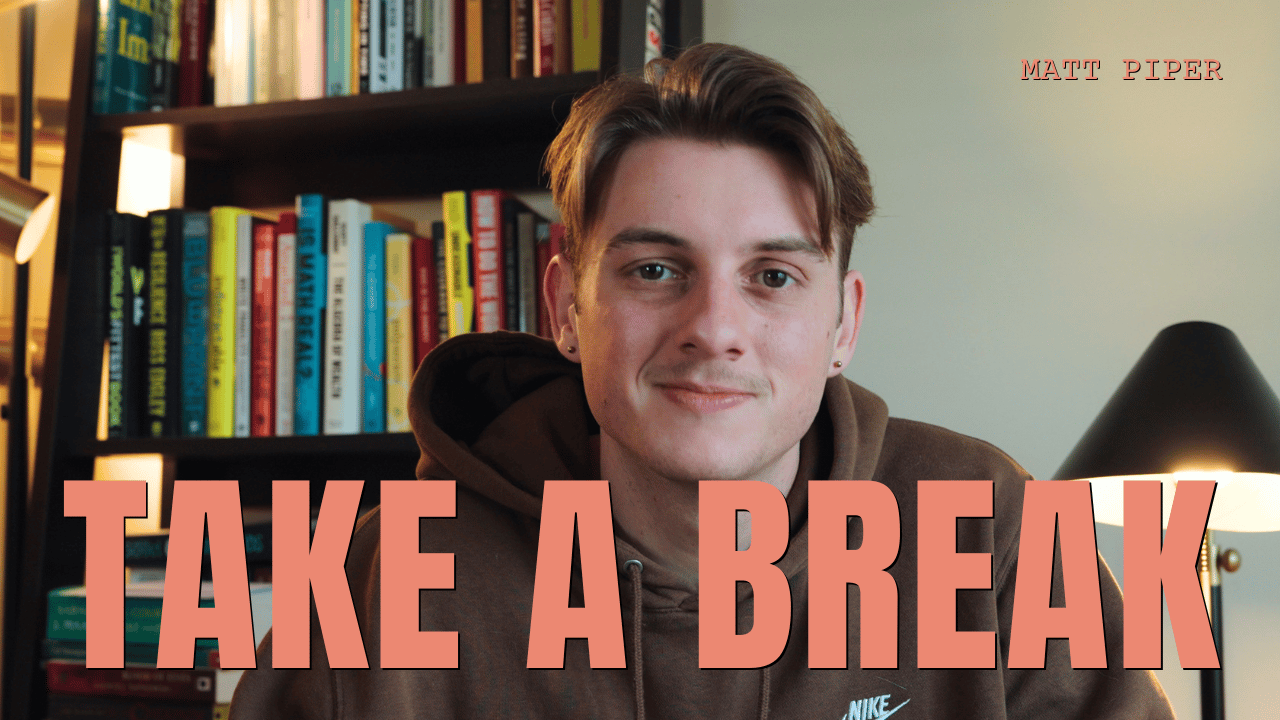 When It’s Time to Take a Break