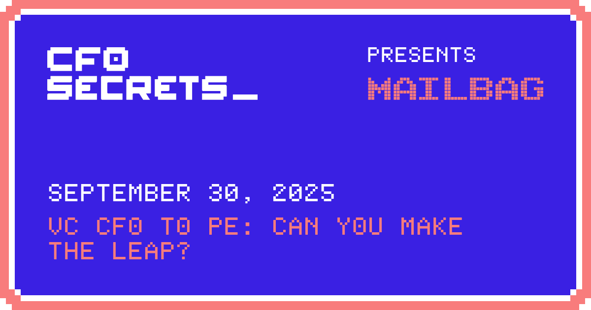 📬 VC CFO to PE: Can you make the leap?
