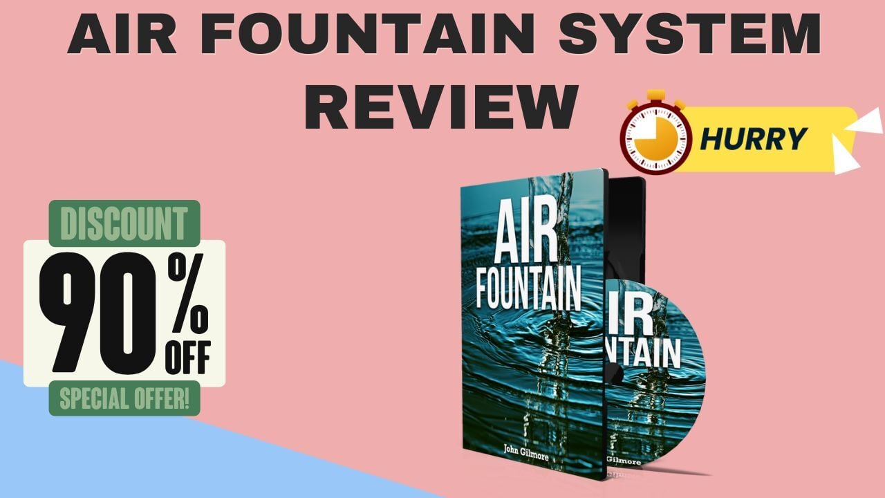 The Power of Small Details: The Overlooked Elements of Success in Air Fountain System Reviews 2025