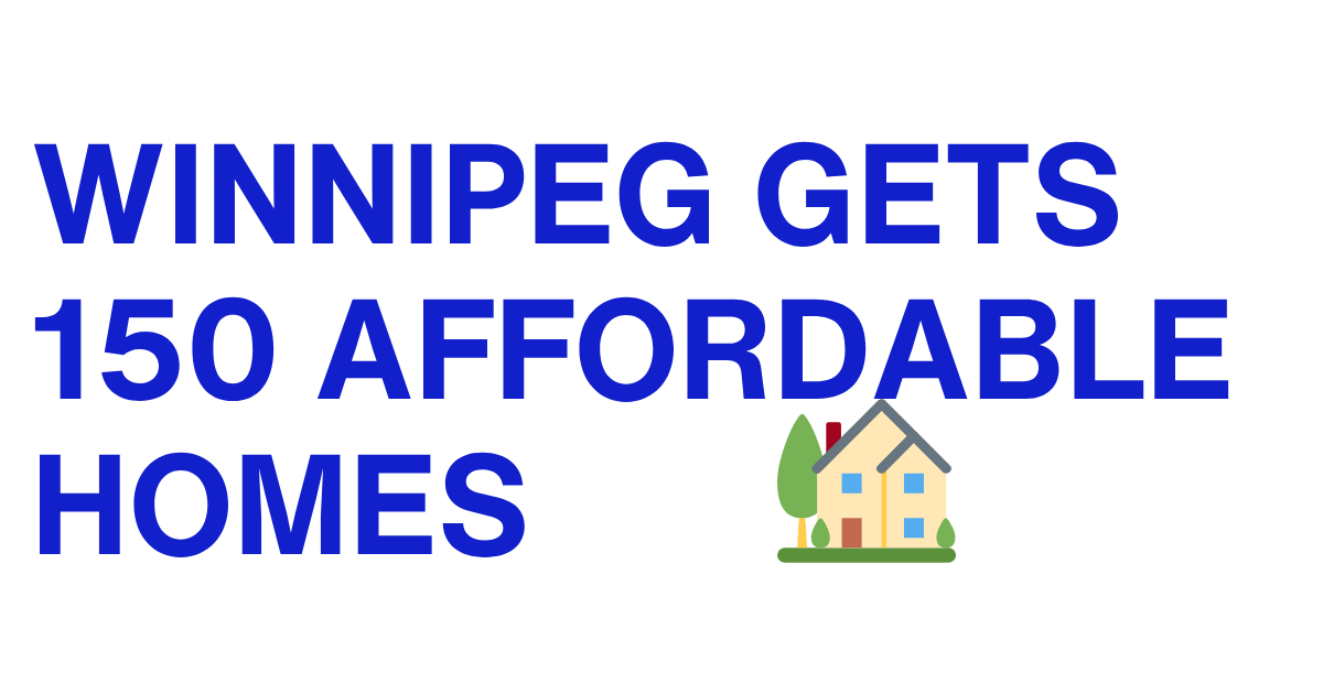 Winnipeg Gets New Affordable Homes
