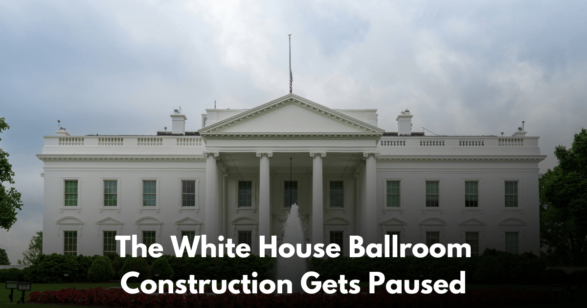 Federal Judge Halts Trump White House Ballroom Construction
