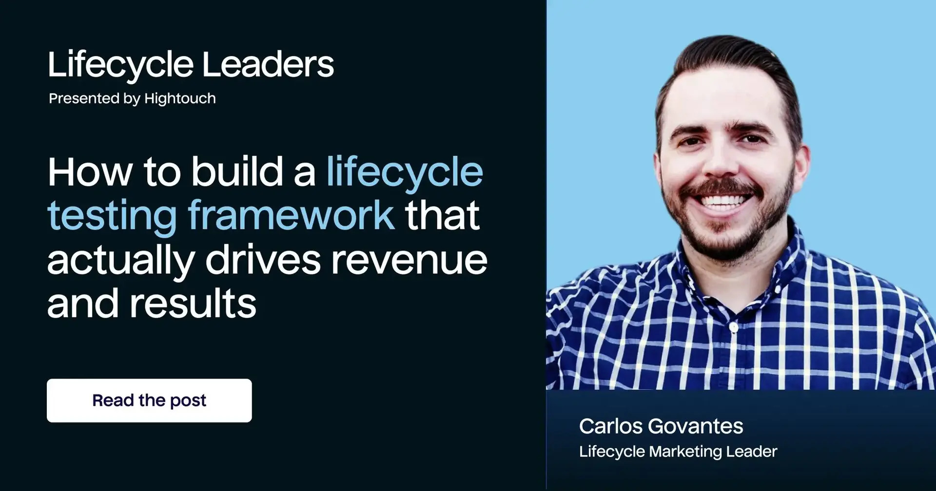 How to build a lifecycle testing framework that actually drives revenue and results