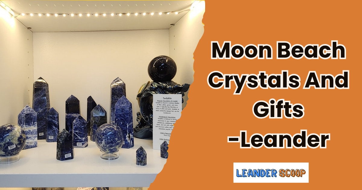 A calm find in Leander – Moon Beach Crystals and Gifts