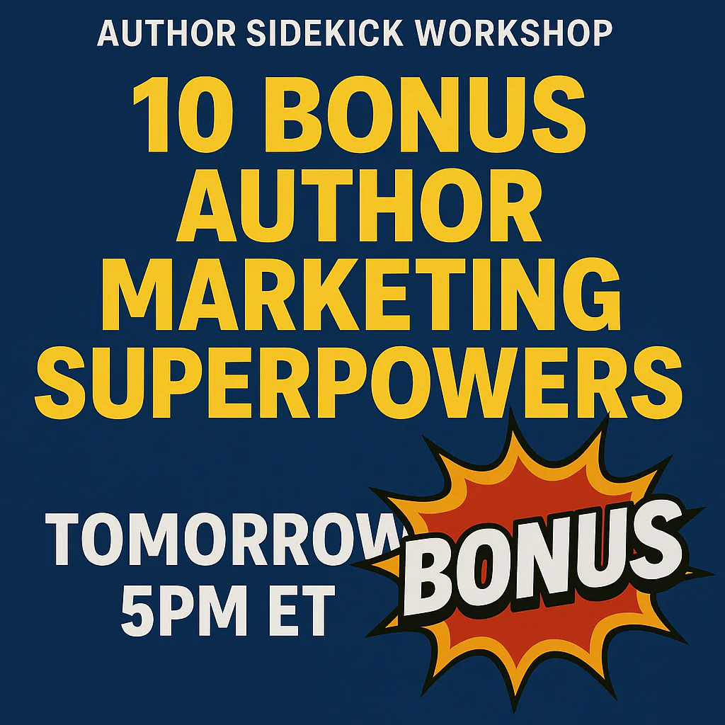 10 Bonus Author Marketing Superpowers