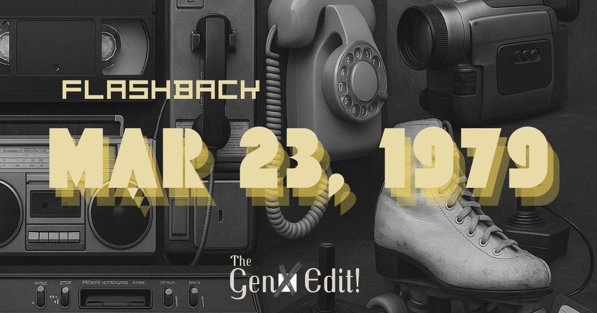 Flashback: March 23, 1979