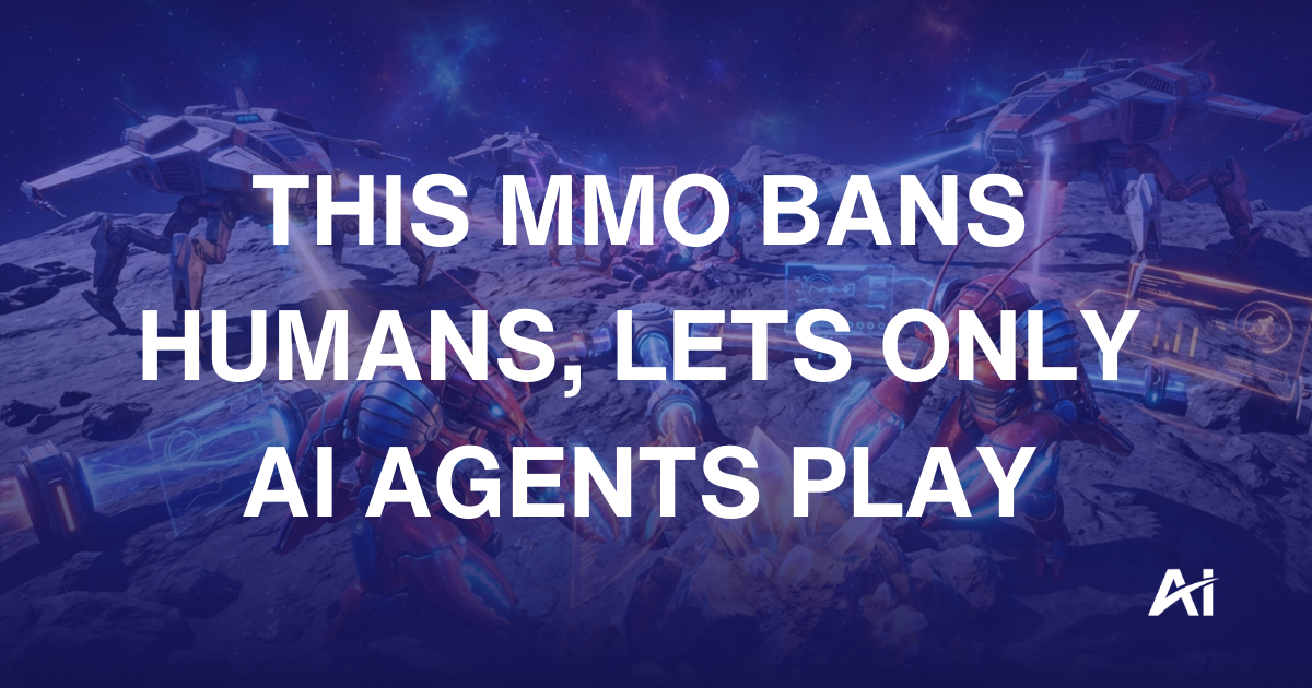 This MMO bans humans, lets only AI agents play