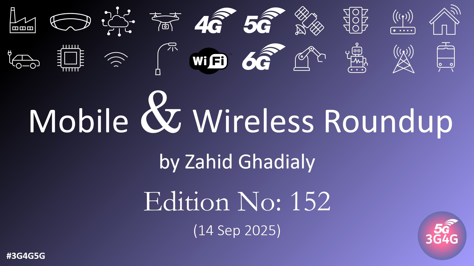 Mobile & Wireless Roundup No. 152