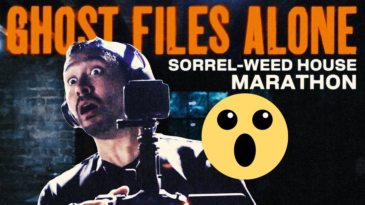 Ghost Files: 24 hours in the Sorrel-Weed House Video