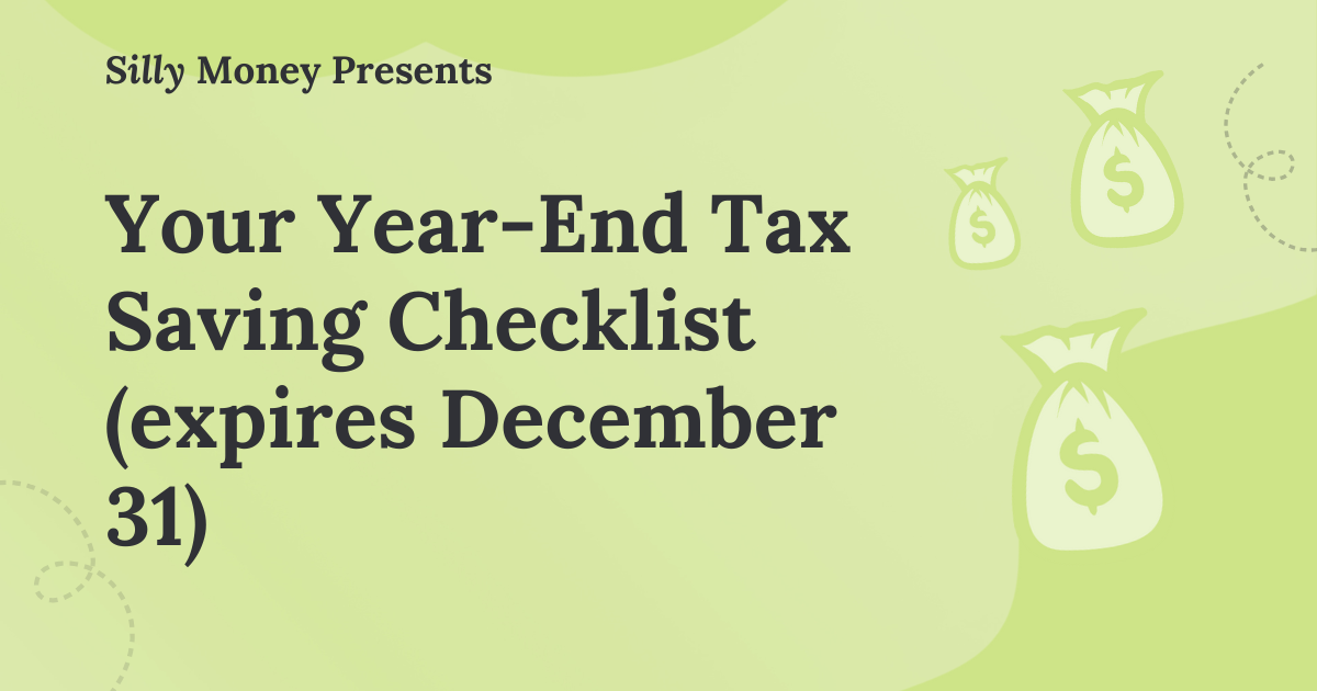Your Year-End Tax Saving Checklist (expires December 31)