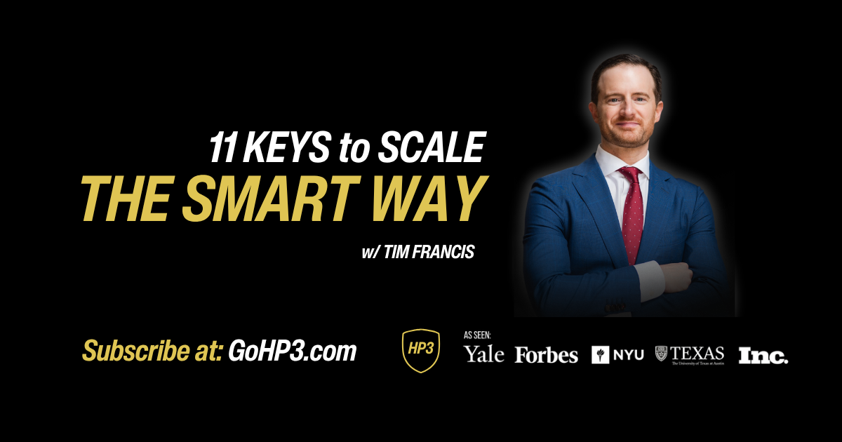 11 Keys to Scale the Smart Way
