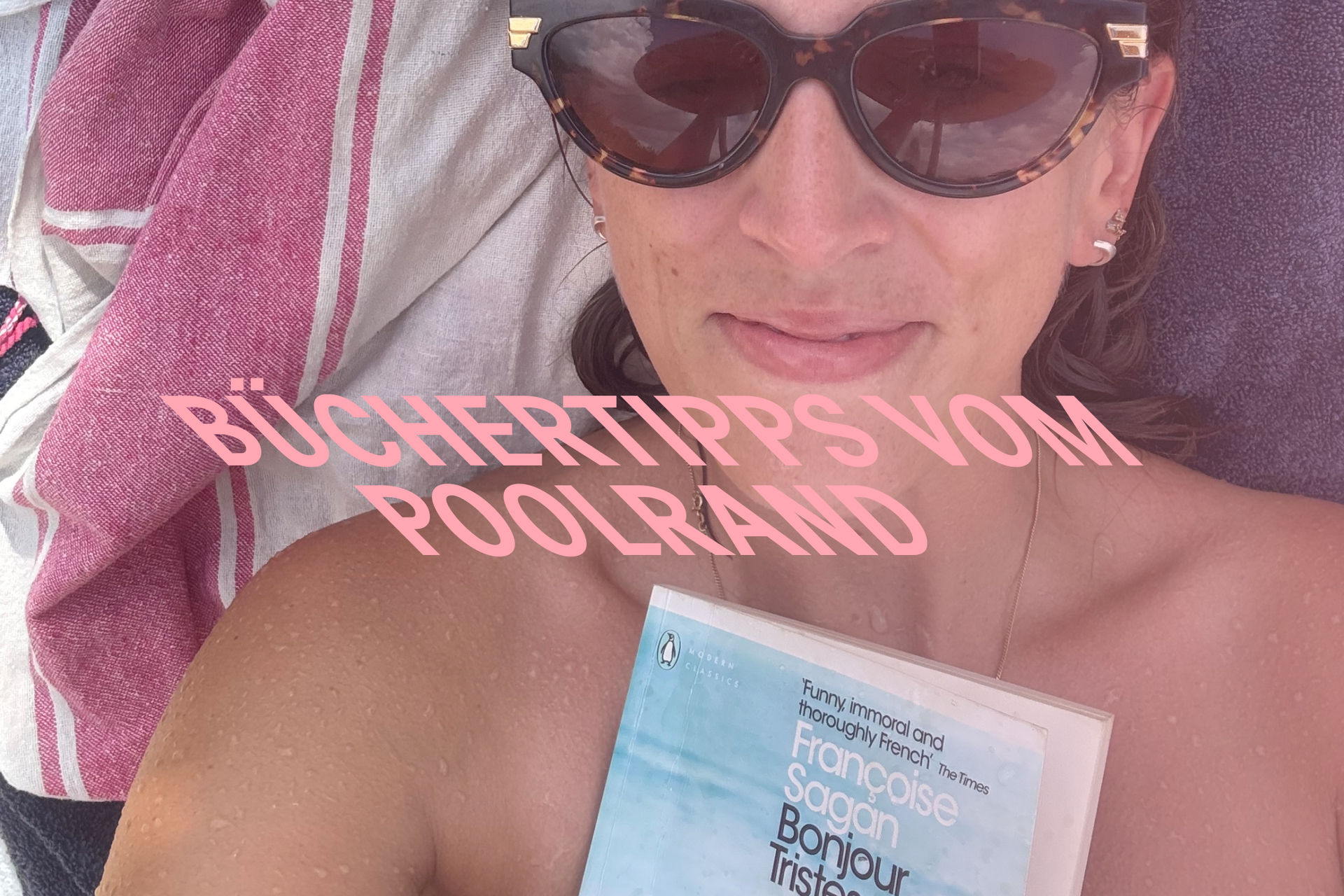 Die besten Bücher für die Sommerferien