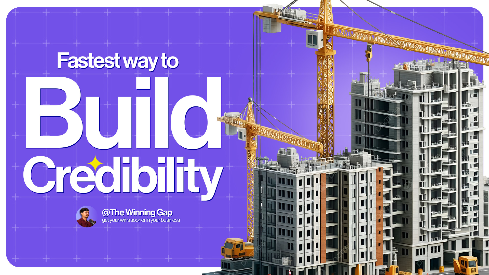 Fastest Way to Build Credibility