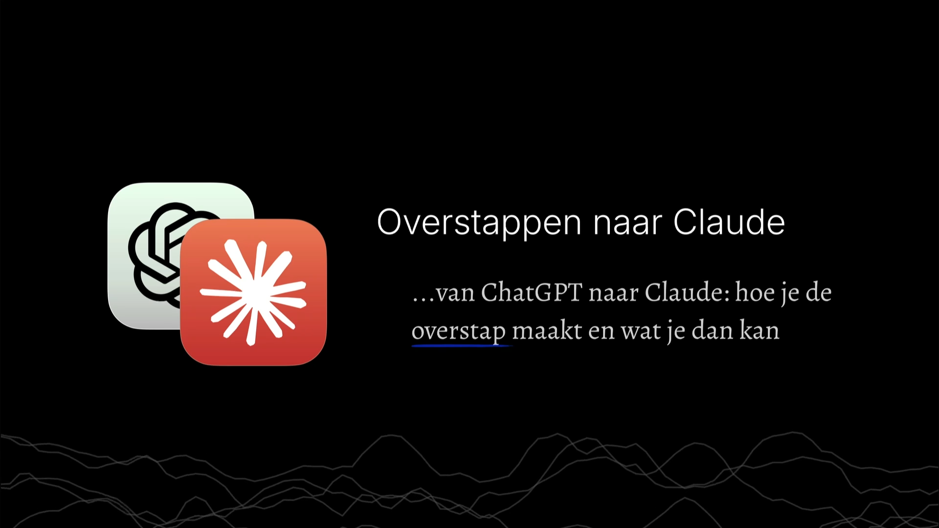 Masterclass: Overstappen van ChatGPT naar Claude