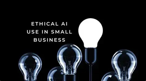 Why Ethical AI Isn’t Just for Big Corporations — It’s a Game-Changer for Small Businesses