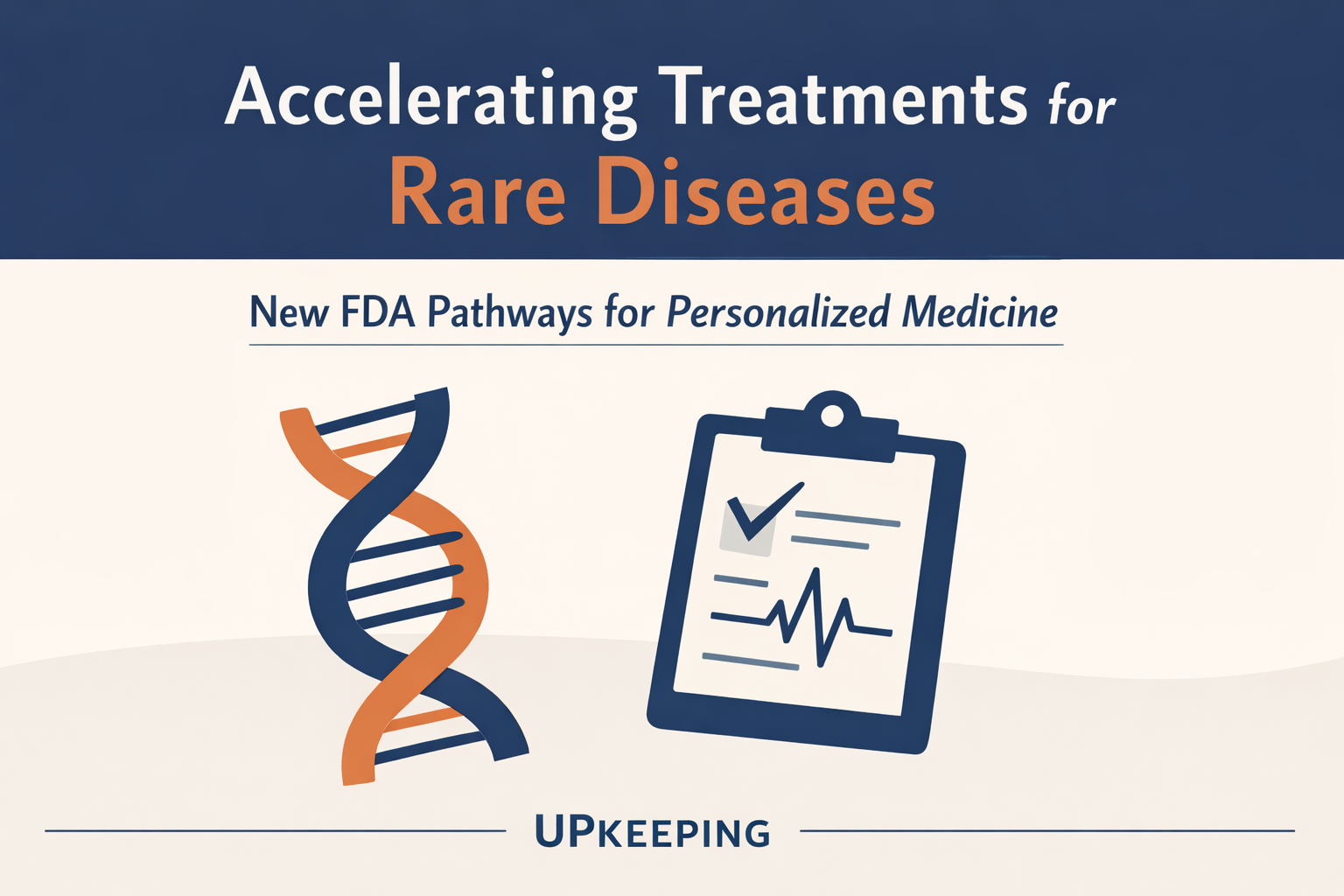 A New FDA Pathway Could Accelerate Treatments for Rare Diseases 🧬 