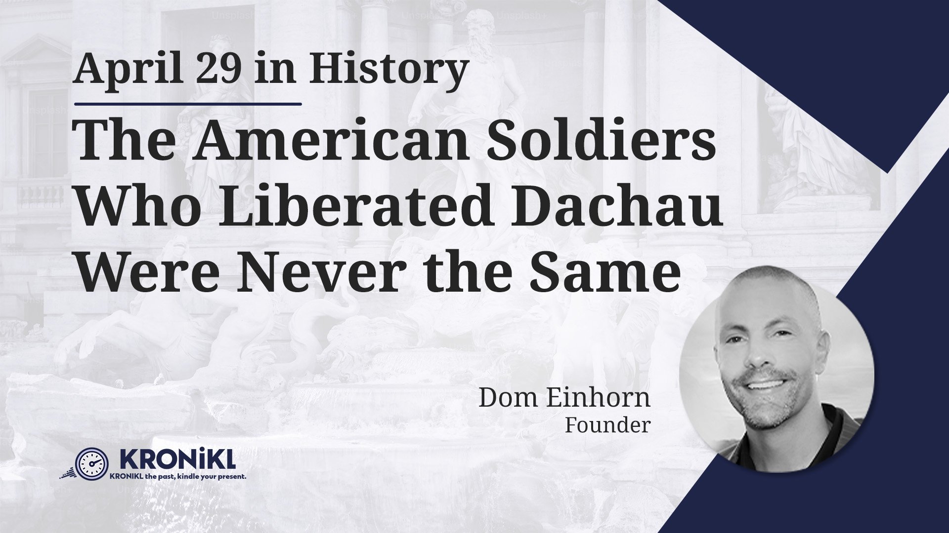 The American Soldiers Who Liberated Dachau Were Never the Same