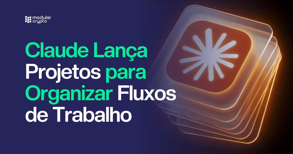 🔲 Claude Lança Projetos para Organizar Fluxos de Trabalho