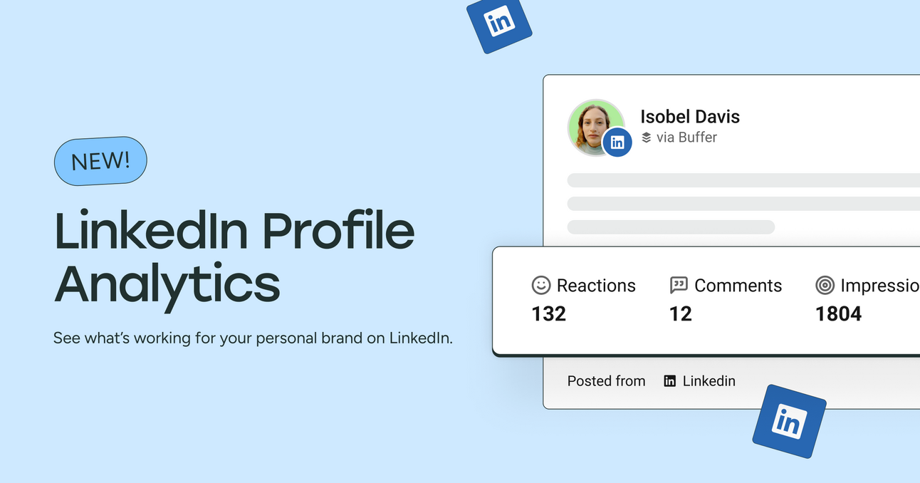 Buffer announces LinkedIn Profile Analytics.