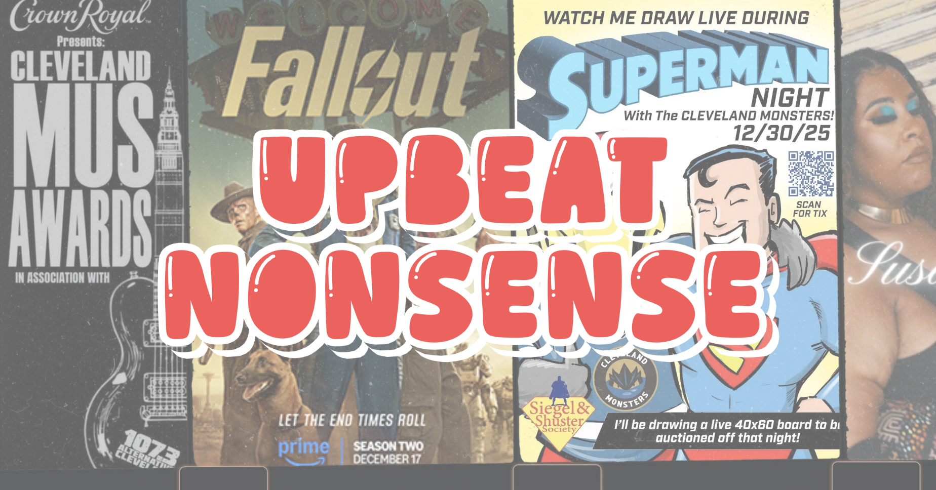 Upbeat Nonsense Issue #4: Cleveland Music Awards, Fallout Season 2 and Superman sports jerseys